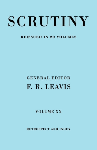 Book cover of: Scrutiny vol. 20 Index & Retrosp. By: F. R. Leavis