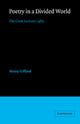 Book cover of: Poetry in a Divided World. By: Henry Gifford
