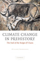 Book cover of: Climate Change in Prehistory. By: William James Burroughs