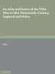 Book cover of: Atlas and Index of the Tithe Files of Mid-Nineteenth-Century England and Wales. By: Roger J. P. Kain