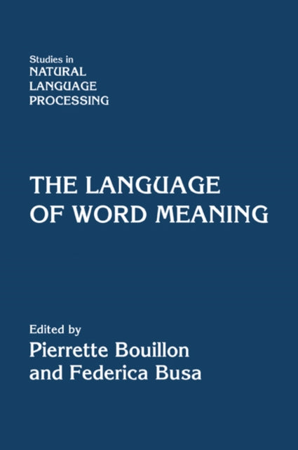 Book cover of: Language of Word Meaning. By: Federica Busa