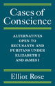 Book cover of: Cases of Conscience. By: Elliot Rose