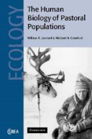 Human Biology of Pastoral Populations