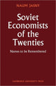 Book cover of: Soviet Economists of the Twenties. By: Naum Jasny