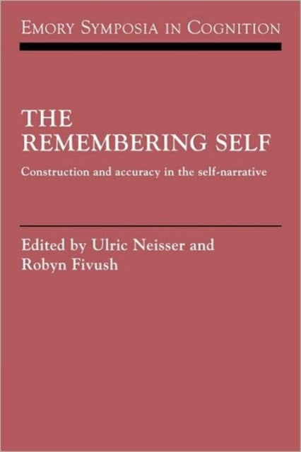 Book cover of: Remembering Self. By: Ulric Neisser