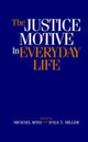 Book cover of: Justice Motive in Everyday Life. By: Michael Ross