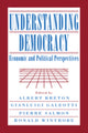 Book cover of: Understanding Democracy. By: Albert Breton