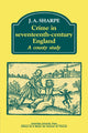Book cover of: Crime in Seventeenth-Century England. By: Sharpe, J. A.