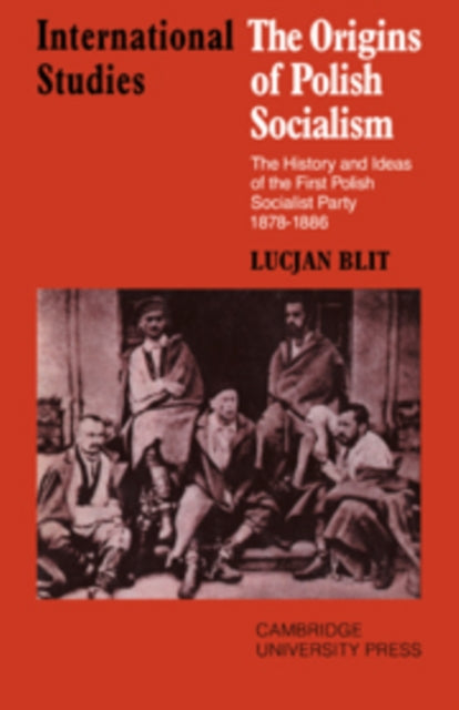 Book cover of: Origins of Polish Socialism. By: Lucjan Blit