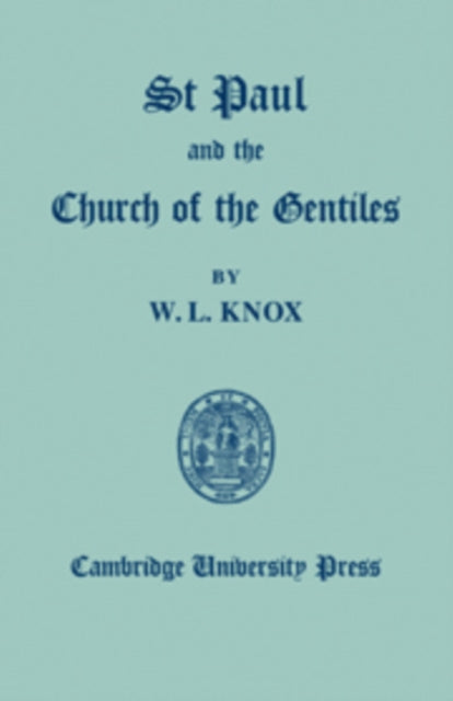 St Paul and the Church of the Gentiles