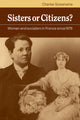 Book cover of: Sisters or Citizens?. By: Charles Sowerwine