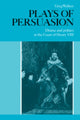 Book cover of: Plays of Persuasion. By: Greg Walker