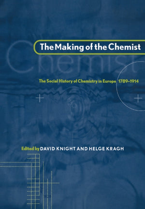 Making of the Chemist