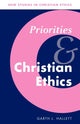 Book cover of: Priorities and Christian Ethics. By: Garth L. Hallett