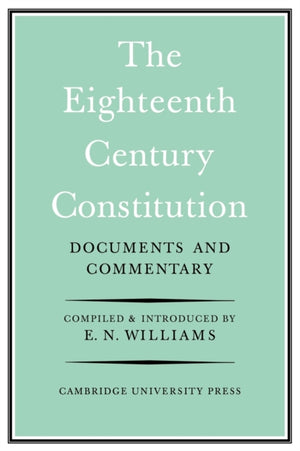 Eighteenth-Century Constitution 1688-1815