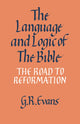Book cover of: Language and Logic of the Bible. By: G. R. Evans