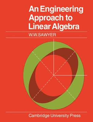Engineering Approach to Linear Algebra