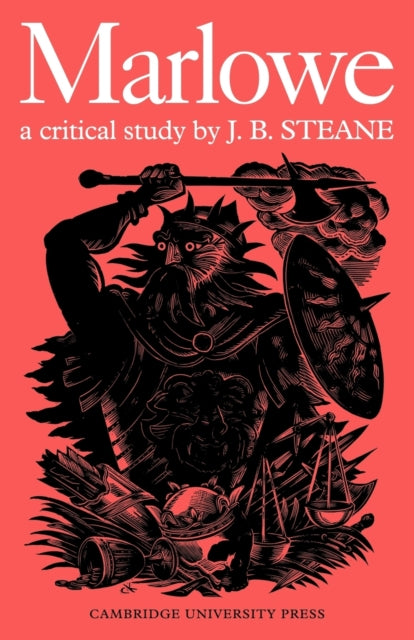 Book cover of: Marlowe: A Critical Study