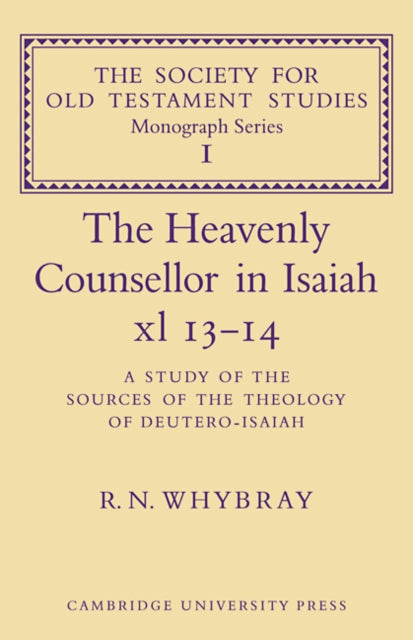 The Heavenly Counsellor in Isaiah xl 13-14