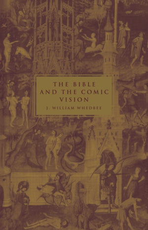 Bible and the Comic Vision