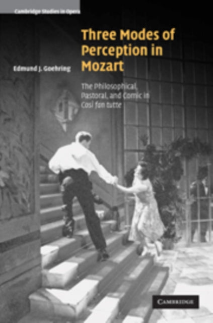 Book cover of: Three Modes of Perception in Mozart. By: Edmund J. Goehring