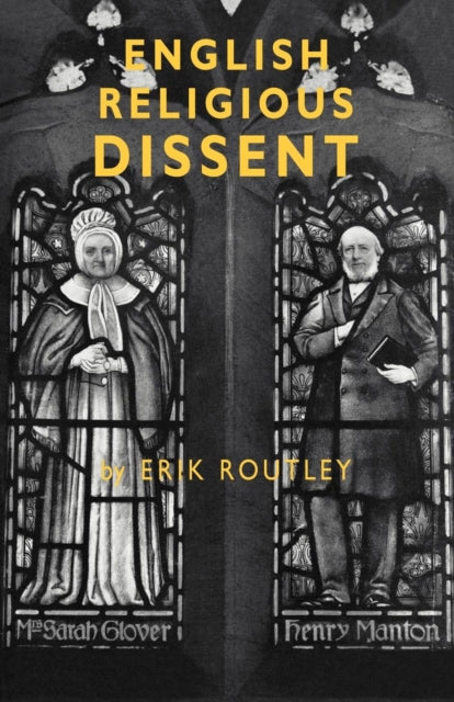 Book cover of: English Religious Dissent. By: Erik Routley