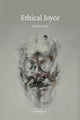 Book cover of: Ethical Joyce. By: Marian Eide