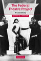 Book cover of: Federal Theatre Project. By: Barry B. Witham