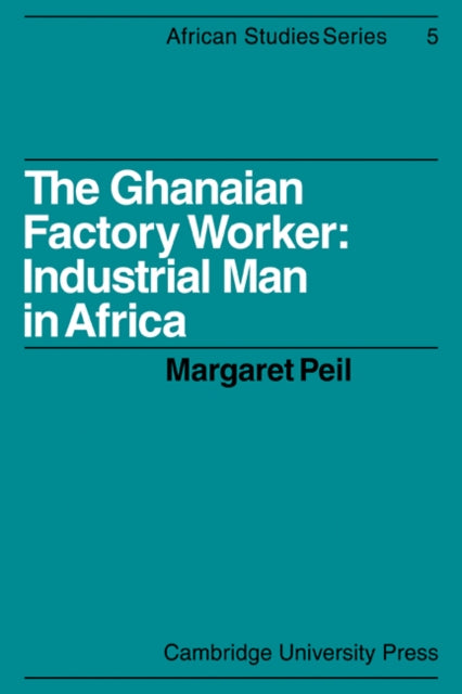Book cover of: Ghanaian Factory Worker