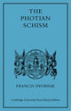 Book cover of: Photian Schism. By: Francis Dvorník