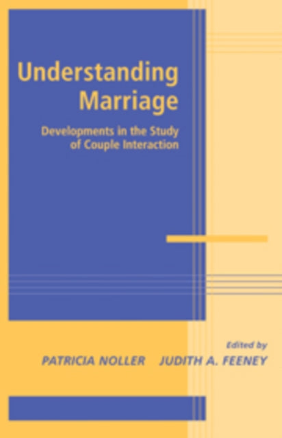 Book cover of: Understanding Marriage. By: Patricia Noller