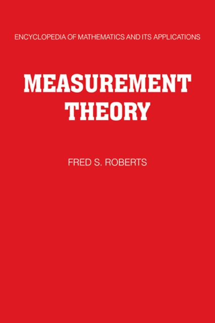 Book cover of: Measurement Theory: Volume 7. By: Fred S. Roberts