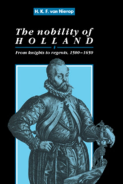 Book cover of: Nobility of Holland. By: H. F. K. Nierop