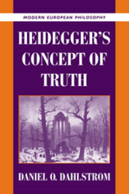 Book cover of: Heidegger's Concept of Truth. By: Daniel O. Dahlstrom