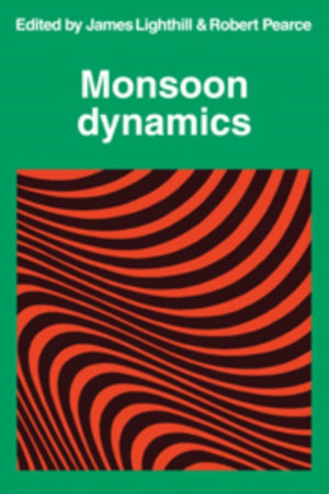 Monsoon Dynamics