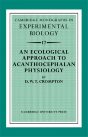 An Ecological Approach to Acanthocephalan Physiology