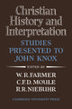 Book cover of: Christian History and Interpretation. By: W. R. Farmer