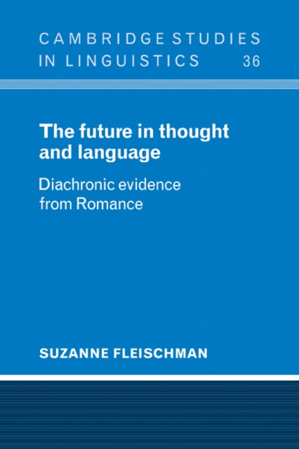 The Future in Thought and Language