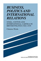 Book cover of: Business, Politics and International Relations. By: Clemens Wurm