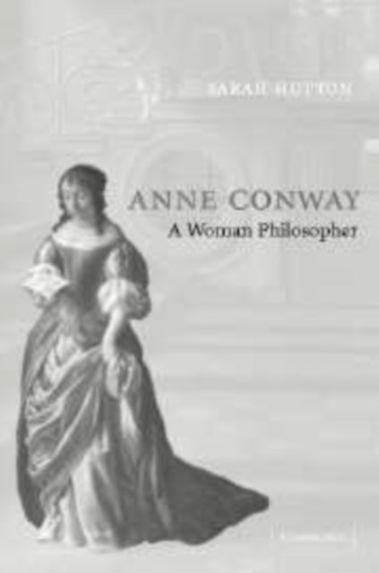 Book cover of: Anne Conway. By: Sarah Hutton
