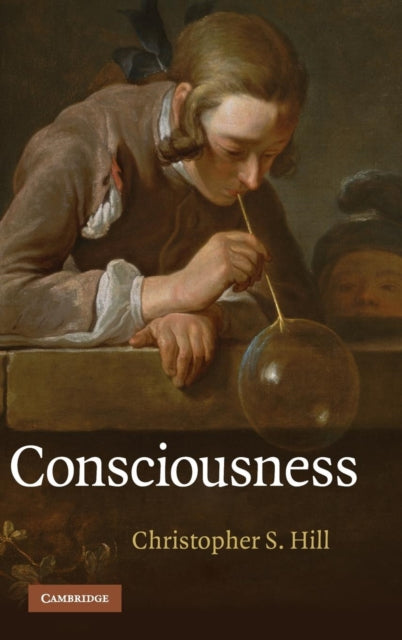 Book cover of: Consciousness. By: Christopher S. Hill