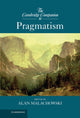 Book cover of: Cambridge Companion to Pragmatism. By: Alan R. Malachowski