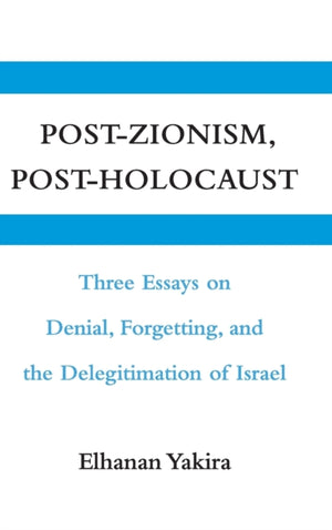 Post-Zionism, Post-Holocaust