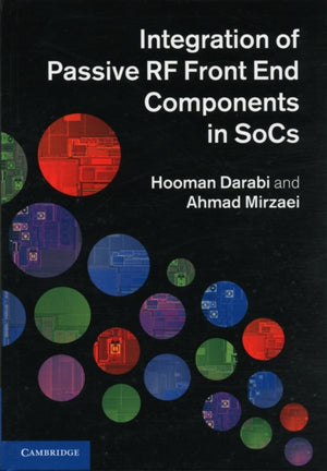 Integration of Passive RF Front End Components in SoCs