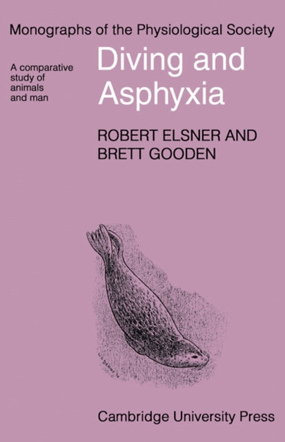 Book cover of: Diving and Asphyxia. By: Robert Elsner