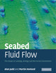 Book cover of: Seabed Fluid Flow. By: Alan Judd