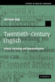 Book cover of: Twentieth-Century English. By: Christian Mair