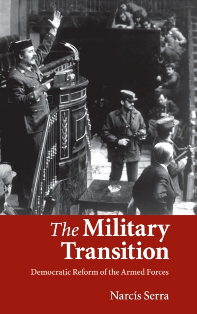 Book cover of: Military Transition. By: Narcís Serra