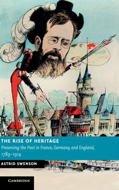 The Rise of Heritage