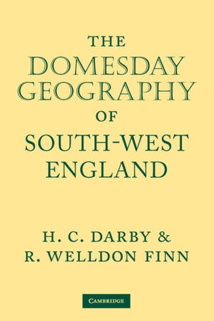 The Domesday Geography of South-West England